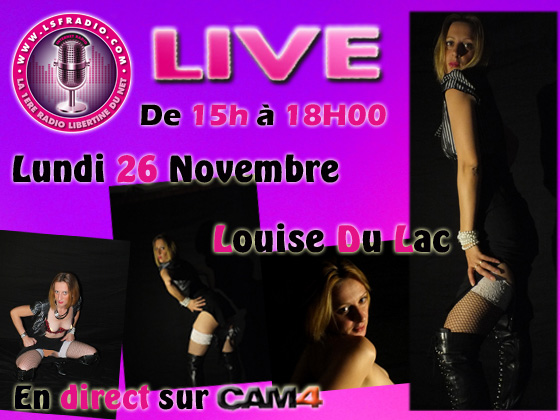 Louise du Lac, Tony land et la présence de ma soirée libertine en Live