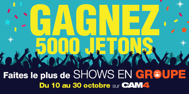 Concours de Show de groupe: 5000 jetons à gagner!!