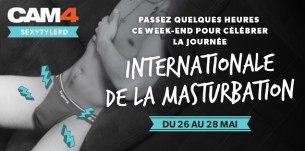 La Journée Internationale de la Masturbation, un évènement à ne pas manquer sur CAM4!