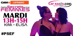 TOUS LES MARDI 13-15h : Petits secrets entre femmes sur CAM4 avec LSF RADIO. Connaissez-vous vraiment les femmes ?