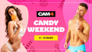 Sexy Candy ?? Ne manquez pas les shows milleux et XXX ce week-end sur CAM4 !