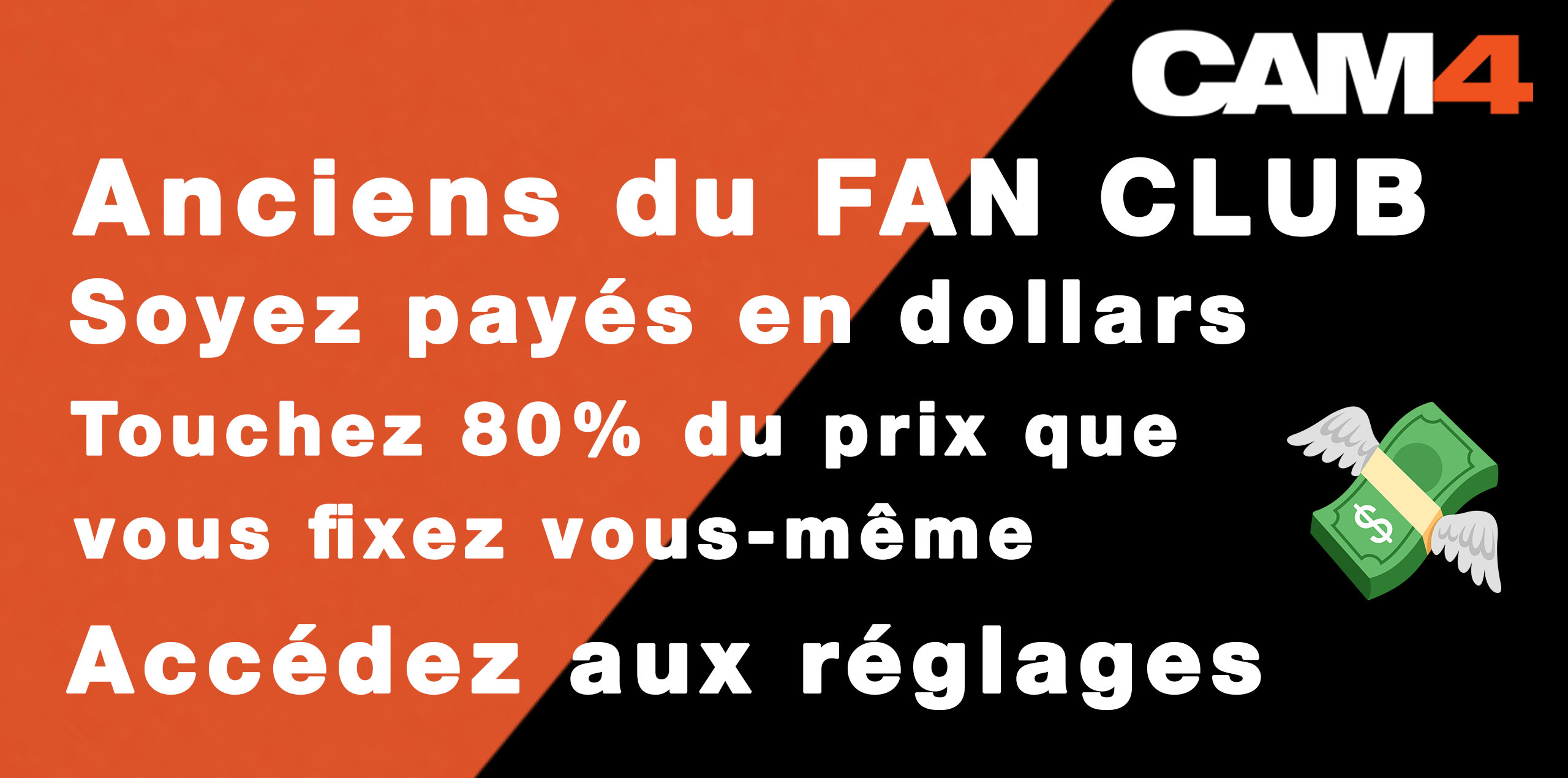 💰 Anciens modèles CAM4 : votre Fan Club évolue… et devient plus rentable que jamais