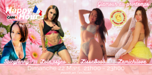 The Happy Hour CAM4 France : Sexy 2026 – Saison 5 Épisode 7 ! GLAMOUR au PRINTEMPS🔥