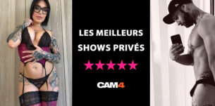 Les Shows Privés les plus aimés des Français sur CAM4 👀❤️‍🔥